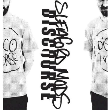 Discourse - Sleaford Mods