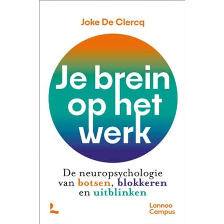 Je Brein Op Het Werk - Joke De Clercq
