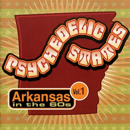 Various Artists - Psychedelic States: Arkansas In The 60s Vol. 1 (CD)