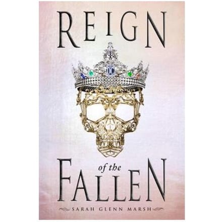Reign Of The Fallen - Sarah Glenn Marsh
