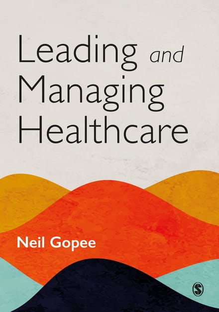 Leading And Managing Healthcare - Gopee
