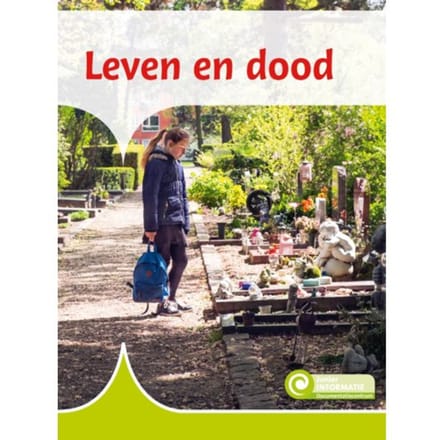Leven En Dood - Junior Informatie - Truus Visser