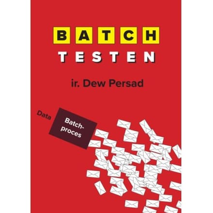 Batchtesten - Ir. Dew Persad