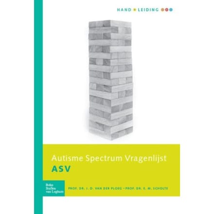 Autisme Spectrum Vragenlijst (Asv ) - Handleiding - J.D. van der Ploeg