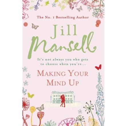 Making Your Mind Up - Jill Mansell