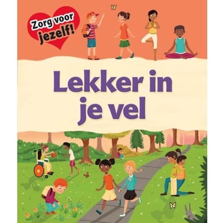 Lekker In Je Vel - Zorg Voor Jezelf! - Ryan Wheatcroft