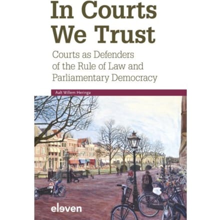 In Courts We Trust - A.W. Heringa