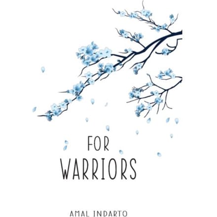 For Warriors - Amal Indarto