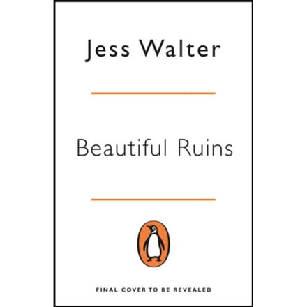 Beautiful Ruins - Penguin Essentials - Jess Walter