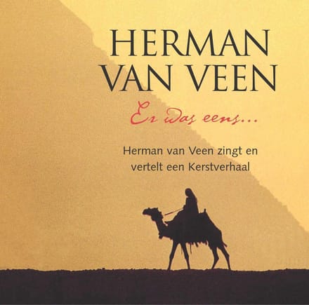Er Was Eens .. Herman Van Veen Zingt En Vertelt Een Kerstverhaal