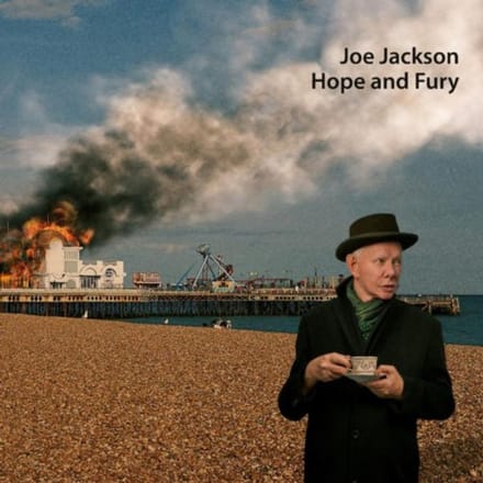 Hope And Fury - Joe Jackson