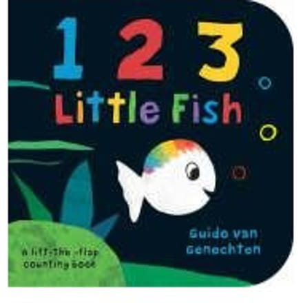 1 2 3 Little Fish! - Guido van Genechten