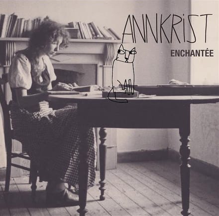 Annkrist - Enchantée (3 CD)
