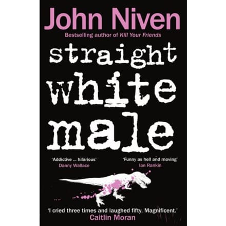 Straight White Male - John Niven