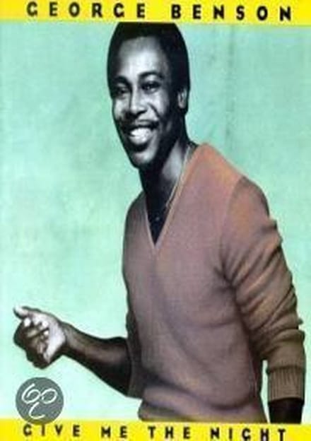 George Benson - Give Me the Night