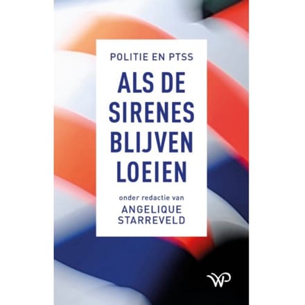 Als De Sirenes Blijven Loeien - Angelique Starreveld