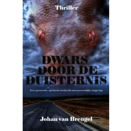 Dwars Door De Duisternis - Johan van Breugel