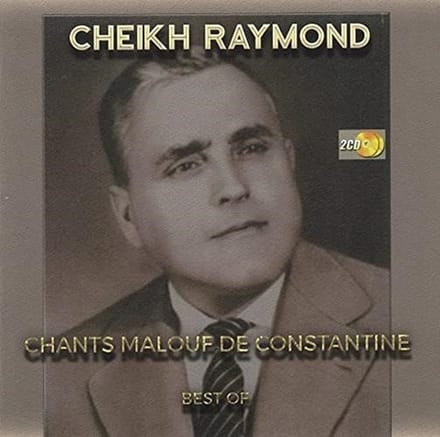 Cheikh Raymond - Chants Malouf De Constantine (2 CD)