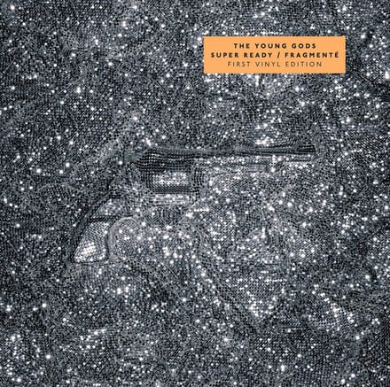 Young Gods - Super Ready / Fragmenté (2 LP)