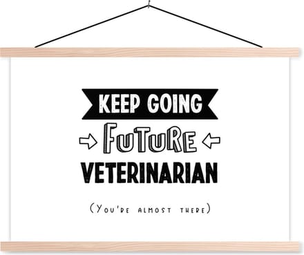 Posterhanger incl. Poster 90x60 cm - Schoolplaat - Quote - Dierenarts - Student - Textielposter - Blanke latten