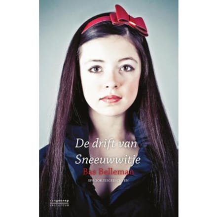 De Drift Van Sneeuwwitje - Bas Belleman