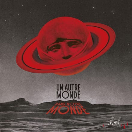 Various Artists - Un Autre Monde /// Dans Notre Monde (CD)
