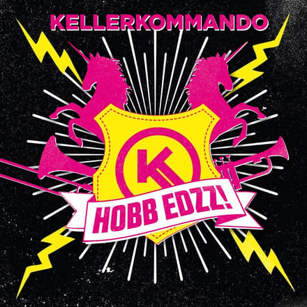 Kellerkommando - Hobb Edzz (CD)