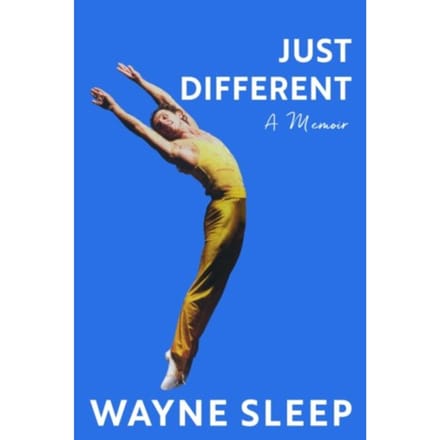 Just Different - Wayne Sleep