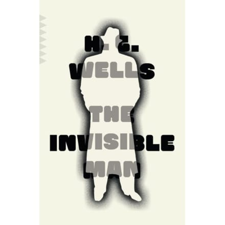The Invisible Man - Knopf Doubleday Publishing Group - H.G. Wells