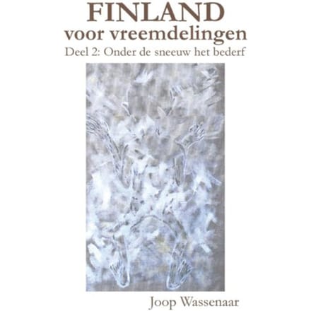 Finland Voor Vreemdelingen - Joop Wassenaar