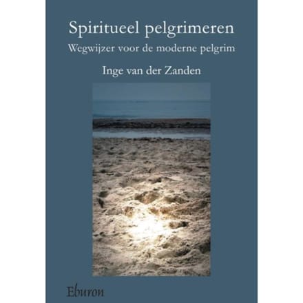 Spiritueel Pelgrimeren - Inge van der Zanden