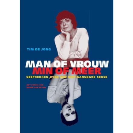 Man Of Vrouw, Min Of Meer - Tim de Jong