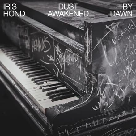 Iris Hond - Dust Awakened By Dawn (CD)