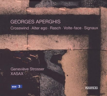 XASAX, Geneviève Strosser - Asperghis: Crosswind, Alter Ego, Rasch, Volte-Face (CD)