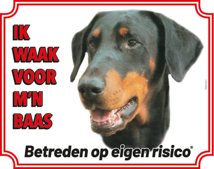 Dobermann Waakbord - Ik waak voor mijn baas
