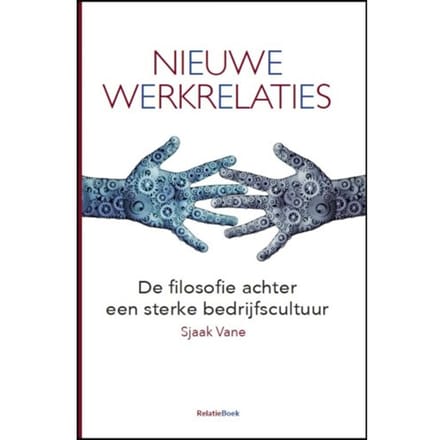 Nieuwe Werkrelaties - Sjaak Vane