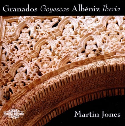 Martin Jones - Granados: Goyescas | Albéniz: Iberia (2 CD)