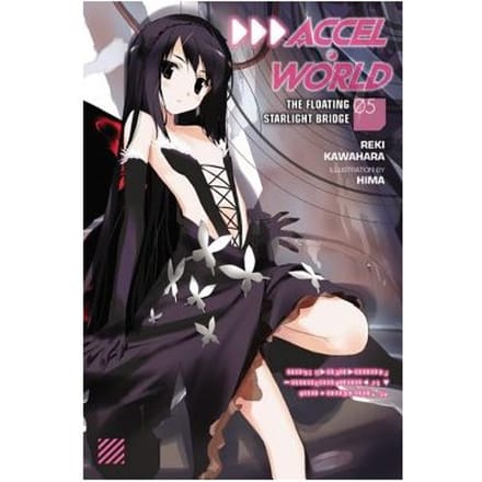 Accel World, Vol. 5 (Light Novel) - Reki Kawahara
