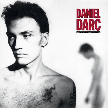 Daniel Darc - Sous Influence Divine (LP) (Anniversary Edition) (Remastered)