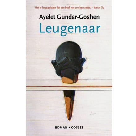 Leugenaar - Ayelet Gundar-Goshen