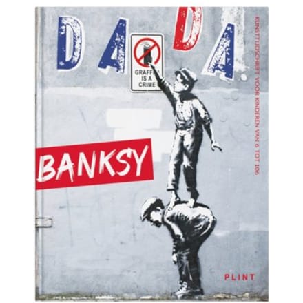 Dada 107 Banksy - Dada In Stijl