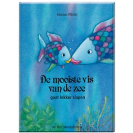 De Mooiste Vis Van De Zee Gaat Lekker Slapen - De Mooiste Vis Van De Zee - Marcus Pfister