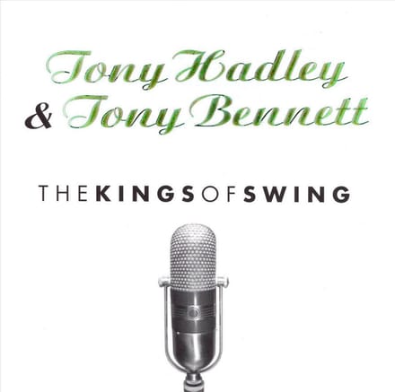 Tony Hadley & Tony Bennett - The Kings Of Swing - CD