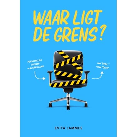 Waar Ligt De Grens? - Evita Lammes