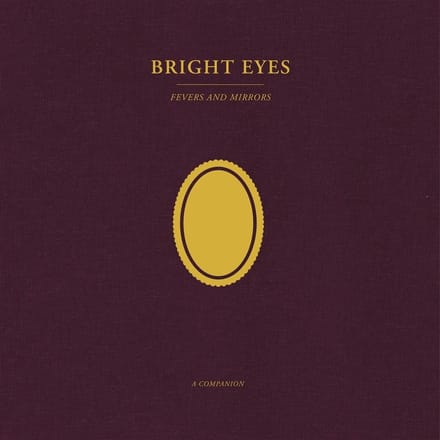 Bright Eyes - Fevers And Mirrors (A Companion) (LP) (Coloured Vinyl) (Limited Edition)