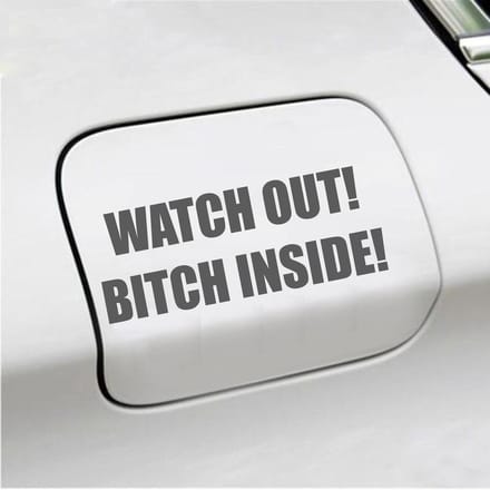 Bumpersticker - Watch Out Bitch Inside - 5,7 X 14,8 - Antraciet