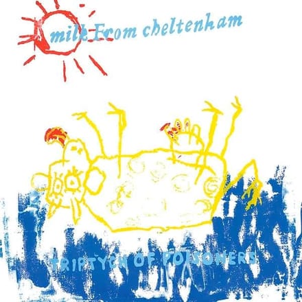 Milk From Cheltenham - Triptych Of Poisoners (LP)