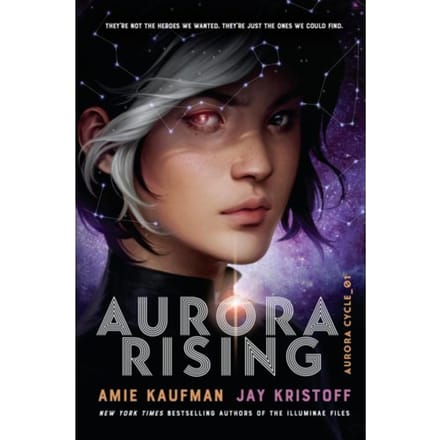 Aurora Rising - The Aurora Cycle - Amie Kaufman