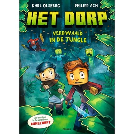 Het Dorp - Verdwaald In De Jungle - Het Dorp - Karl Olsberg