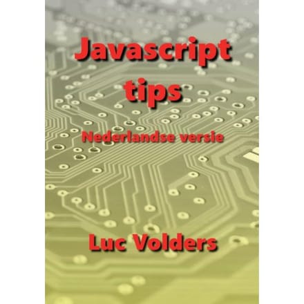 Javascript Tips - Luc Volders